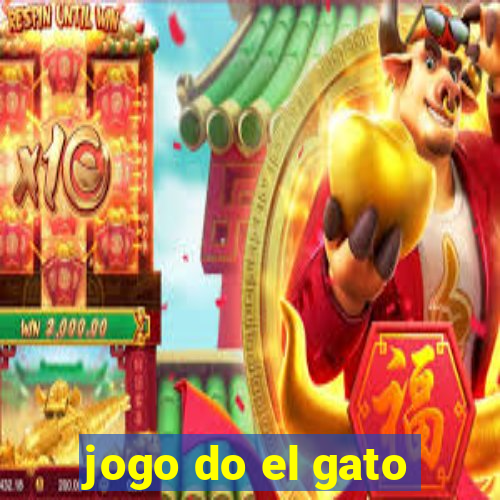 jogo do el gato